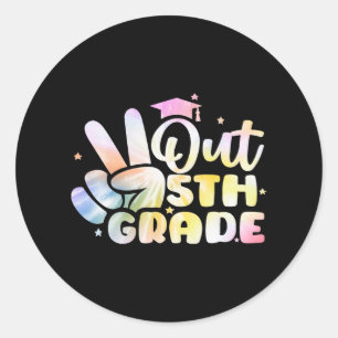 Out Fifth 5th Grade Cl Of 2023 Good  Classic Round Sticker