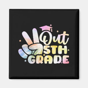 Out Fifth 5th Grade Cl Of 2023 Good  Magnet