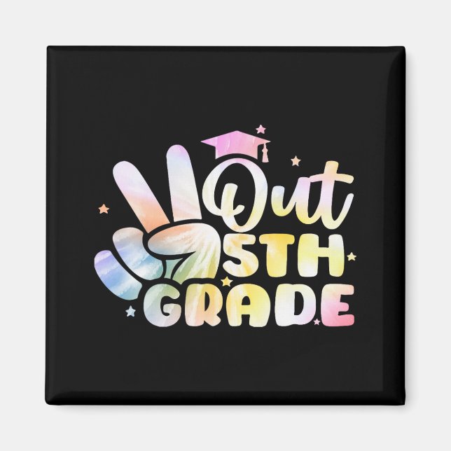 Out Fifth 5th Grade Cl Of 2023 Good  Magnet (Front)