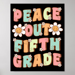 Out Fifth Grade Cute Groovy Last Day Of 5th Grade  Poster