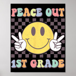 Out First Grade Cute Groovy Last Day Of 1st Grade Poster