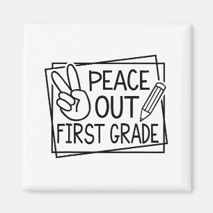 Out First Grade Last Day Of School Summer Break  Magnet