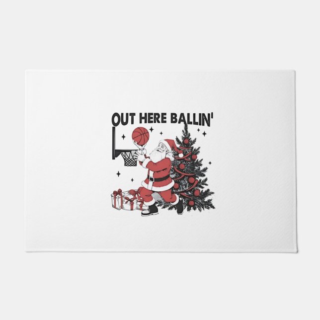 Out Here Balling Basketball Sport Xmas Christmas Doormat (Front)