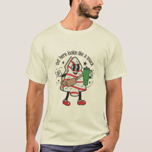 Out Here Lookin Like A Snack Christmas Tree Cake  T-Shirt