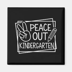 Out Kindergarten Last Day Of School Summer Break 1 Magnet