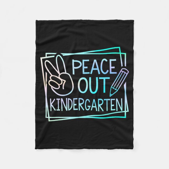 Out Kindergarten Last Day Of School Summer Break 2 Fleece Blanket (Front)
