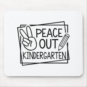 Out Kindergarten Last Day Of School Summer Break  Mouse Pad