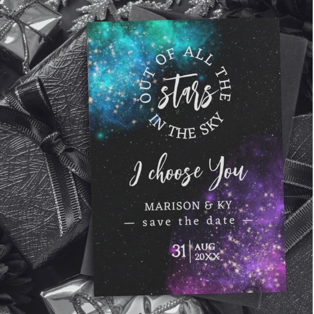 Out of all the Stars I Choose You Save the Date (Creator Uploaded)
