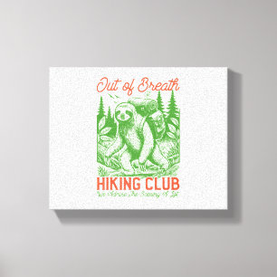 Out of Breath Funny Sloth Hiking Club Canvas Print