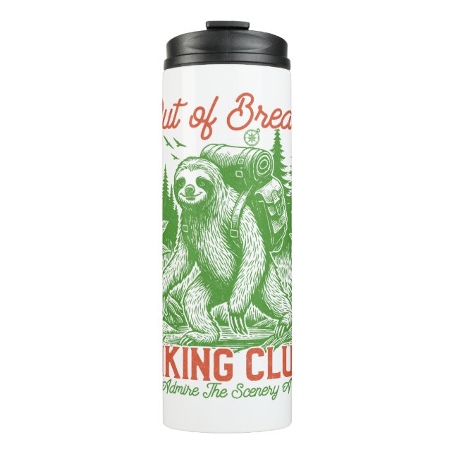 Out of Breath Funny Sloth Hiking Club Thermal Tumbler (Front)