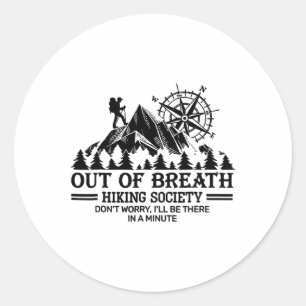 Out Of Breath Hiking Society 2 Classic Round Sticker