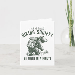 Out Of Breath Hiking Society Funny Bear Outdoorsy  Card