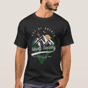 Out of Breath Hiking Society Funny Hiking Adventur T-Shirt