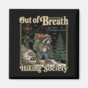 Out of breath hiking society funny matching magnet
