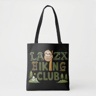Out Of Breath Hiking Society Funny Sloth Hiker Tote Bag