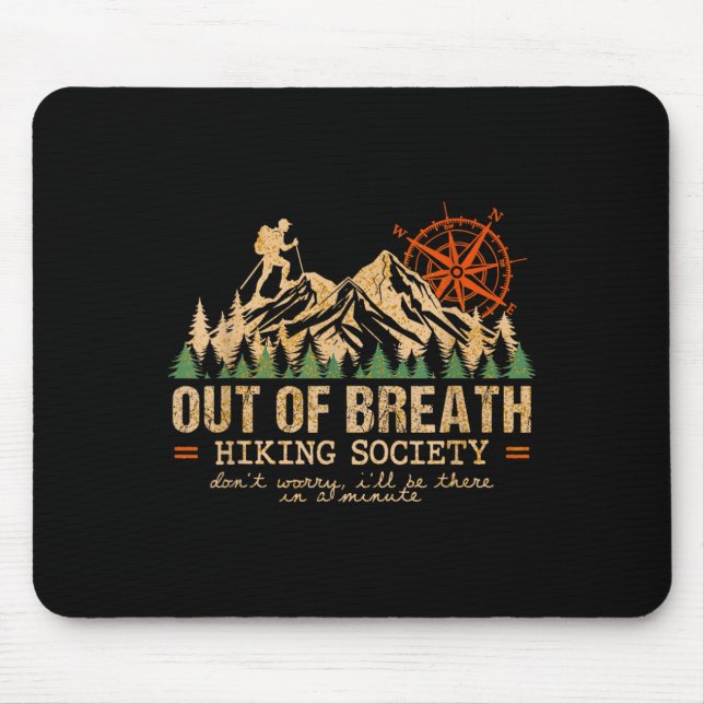 Out Of Breath Hiking Society Hiking Crew Happy Cam Mouse Pad (Front)