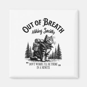 Out Of Breath Hiking Society  Magnet