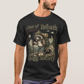 Out-Of-Breath Hiking Society Racoon Hiker T-Shirt