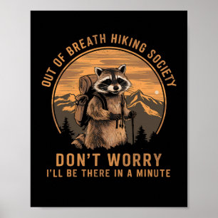 Out Of Breath Hiking Society Racoon Hiking Vintag Poster