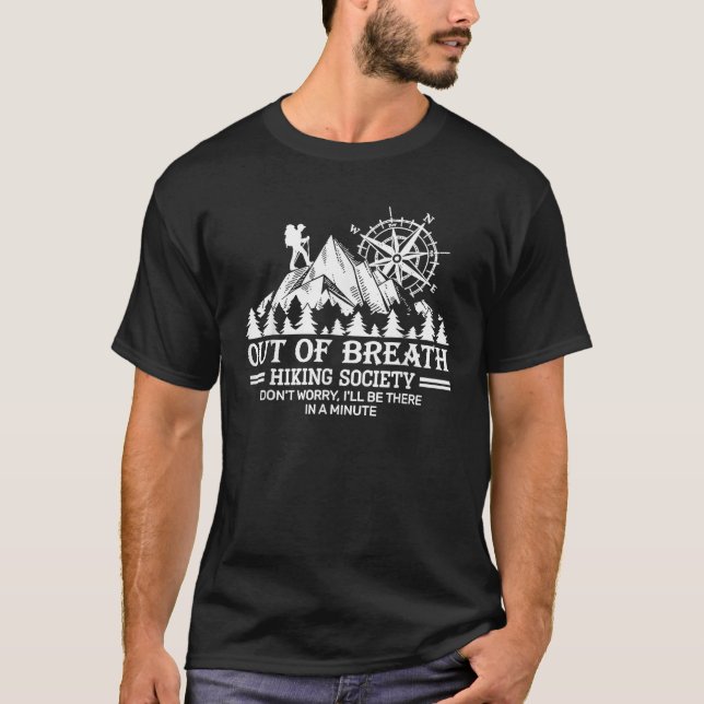 Out of breath hiking society T Shirt (Front)