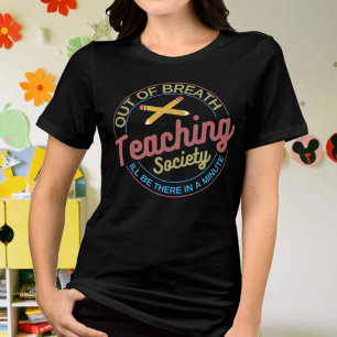 Out Of Breath Teaching Society Teacher Tri-Blend Shirt