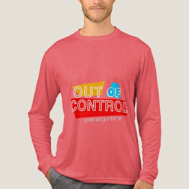 Out of Control – Bold Typography Statement Design Tri-Blend Shirt (Front)