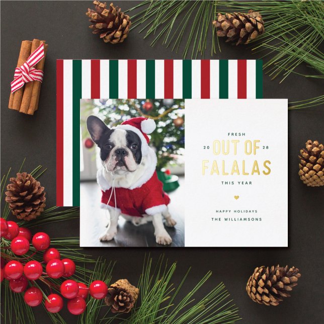 Out of Falalas Funny Dog Foil Holiday Card (snarky holiday cards for pet owners)