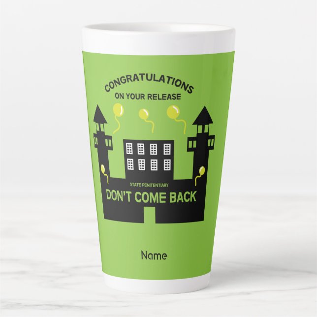 Out Of Jail Prison Release Gift Latte Mug (Front)