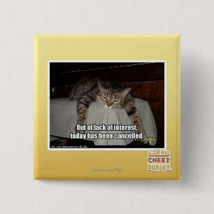 Out of lack of interest 15 cm square badge