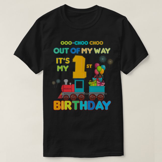 Out of my way it's my 1st birthday Trains Party ki T-Shirt (Design Front)