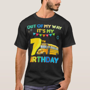Out of my way it's my 7th birthday School Bus kids T-Shirt