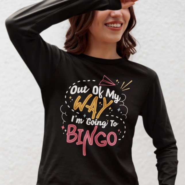 Out Of My Way  T-Shirt (Creator Uploaded)