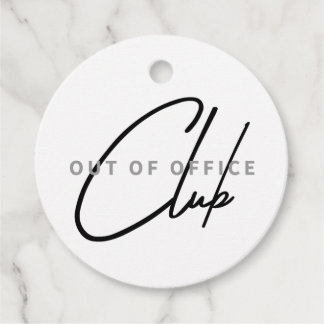 Out of Office Club Party Favor Tag for Fun Events