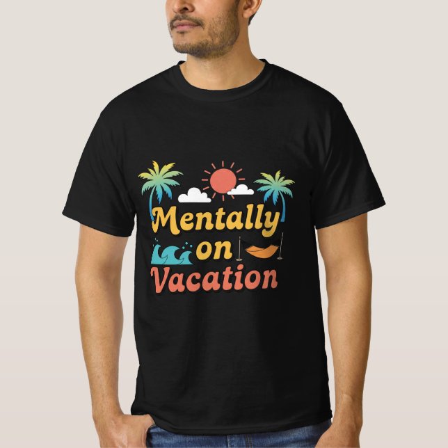 Out of Office… Forever (In My Mind) T-shirt  (Front)