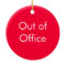 Out of Office / In the Office Sign