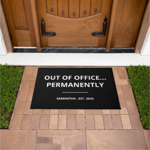 Out of Office… Permanently Funny Retirement Doormat