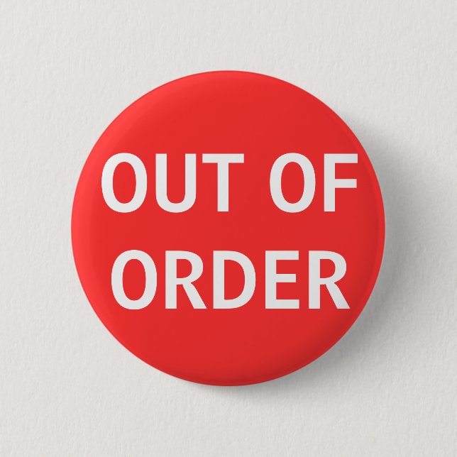 OUT OF ORDER Button (Front)