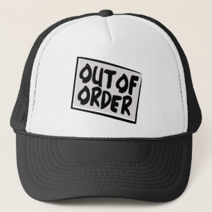 Out Of Order Hat