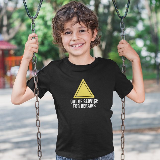 Out of service for repairs T-Shirt (Creator Uploaded)