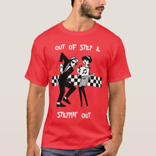 Out of Step & Steppin' Out II T-Shirt
