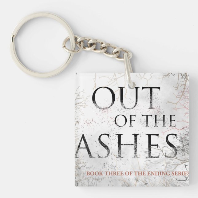 OUT OF THE ASHES keychain (Front)