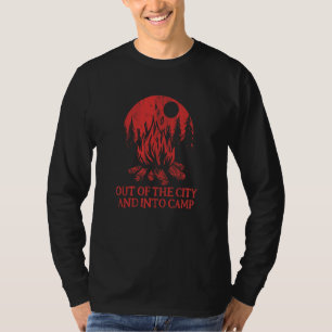 Out Of The City Camping Forest Camper Woods Hiking T-Shirt