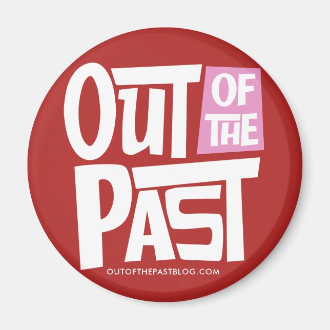 Out of the Past Magnet (Front)