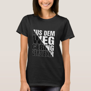 Out Of The Way Low Merit Capitalism Wallet Meme T-Shirt