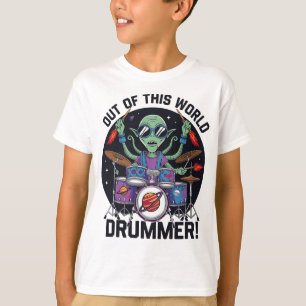 OUT OF THE WORLD DRUMMER T-Shirt