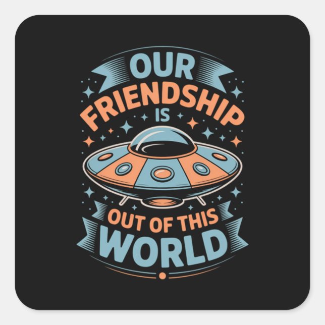 Out of This World Meme Viral Funny Quote Meme Square Sticker (Front)