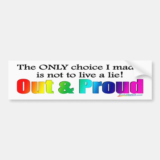 Out & Proud Bumper Sticker (Front)