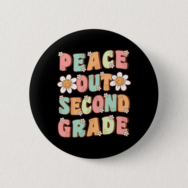 Out Second Grade Cute Groovy Last Day Of 2nd Grade 6 Cm Round Badge (Front)