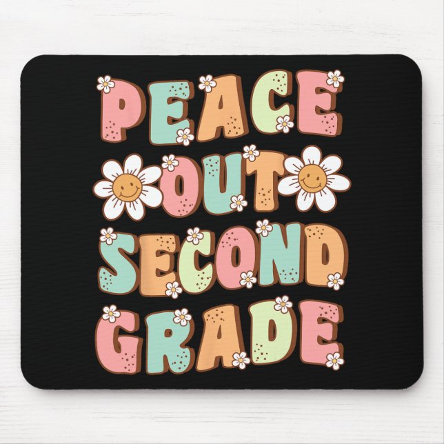 Out Second Grade Cute Groovy Last Day Of 2nd Grade Mouse Pad (Front)