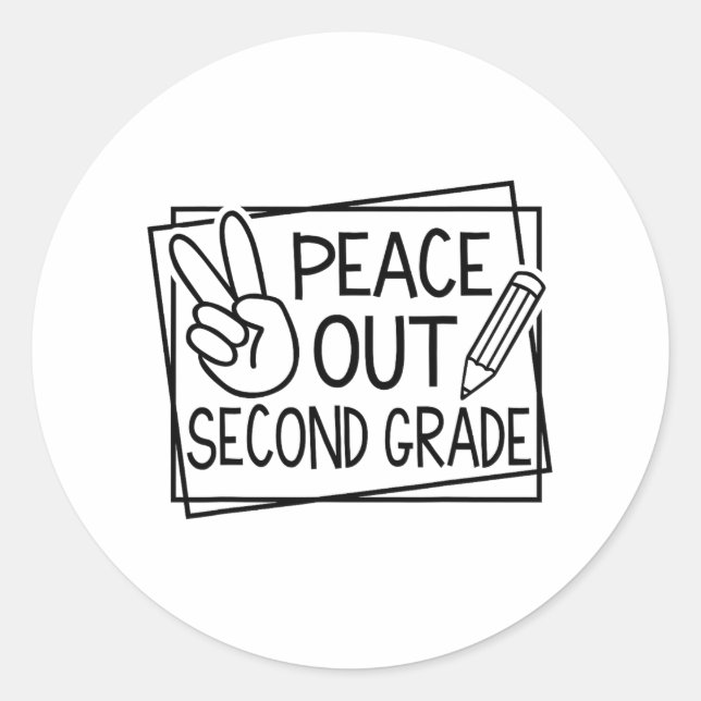 Out Second Grade Last Day Of School Summer Break  Classic Round Sticker (Front)
